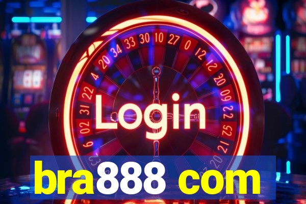 bra888 com